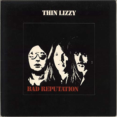 Album Art for Bad Reputation by Thin Lizzy
