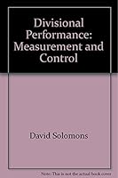 Divisional Performance: Measurement and Control B000YTS44Q Book Cover