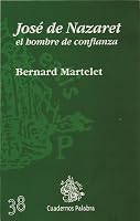 José de Nazaret, el hombre de confianza (Cuadernos Palabra) 8482393243 Book Cover