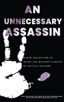 Paperback An Unnecessary Assassin Book