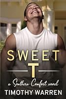 Sweet T: A Southern Comfort Novel B0B2TW9DVL Book Cover