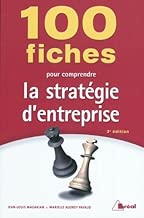 Download 100 fiches pour comprendre la stratégie d'entreprise PDF