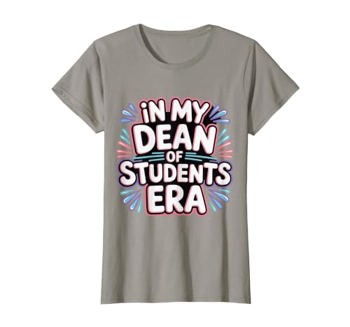 in My Dean of Students Era Counselor Faculty School - T-Shirt, Women, Slate Grey, Small