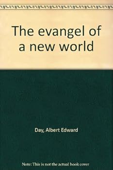 Hardcover The evangel of a new world Book