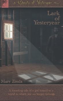 Paperback Lark of Yesteryear Book