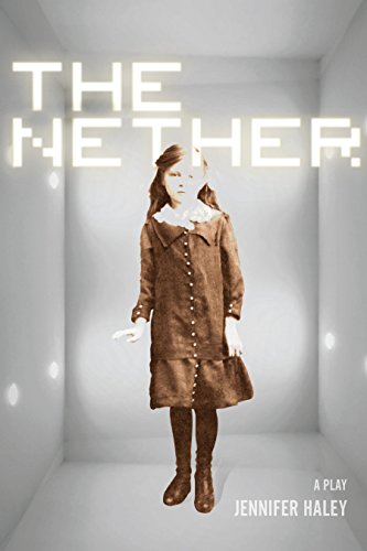 The Nether: A Play