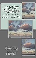 My Life Story with Apert Syndrome in My Own Words 1466227575 Book Cover