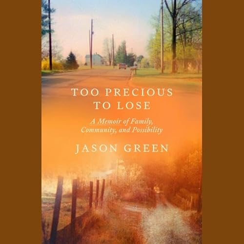 Too Precious to Lose Audiolibro Por Jason Green arte de portada