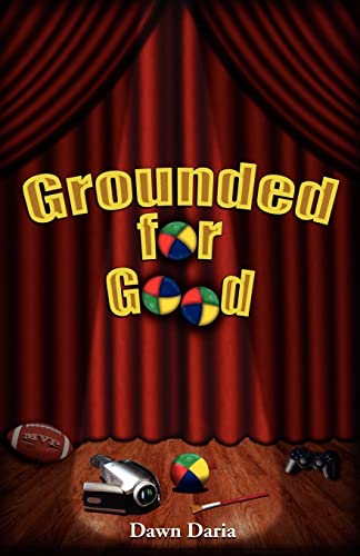 Grounded for Good