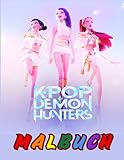 malbuch: K-Pop’s Demons Hunters malbuch - Anime & Manga Ausmalbilder für Kinder, Teenager und Fantasy-Fans