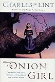 The Onion Girl (Newford) (English Edition)