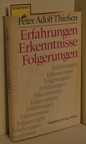 Erfahrungen, Erkenntnisse, Folgerungen.