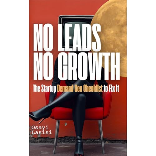No Leads No Growth by Osayi Lasisi episode artwork