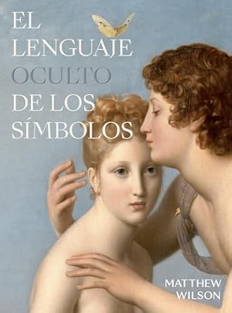 Buy El lenguaje oculto de los símbolos Book Online at Low Prices in