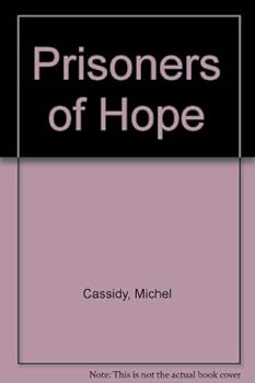 Paperback Prisoners Of Hope Book