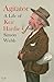 Agitator: A Life of Keir Hardie