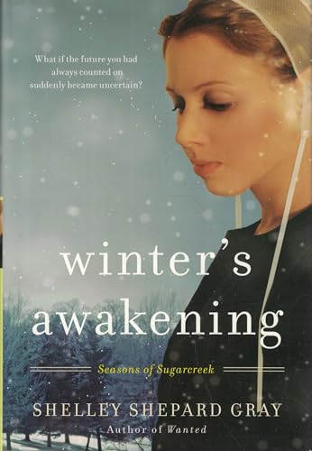 Winter's Awakening (Seasons of Sugarcreek, Book 1) 1616641487 Book Cover