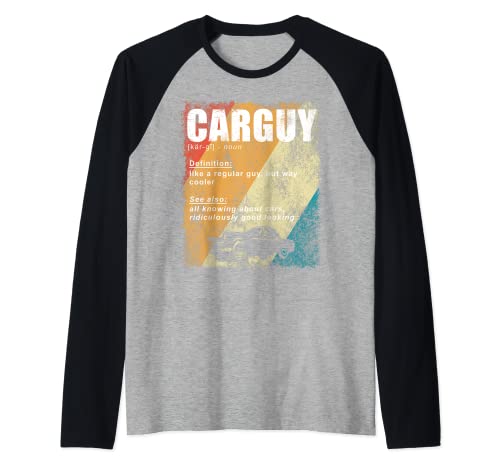 Vintage Car Guy Quote Carguy Definición Car Guy Hub Store Camiseta Manga Raglan