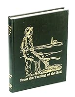 From the turning of the sod : the story of the early settlers in the R.M. of Hart Butte no. 11 B000KS08FY Book Cover