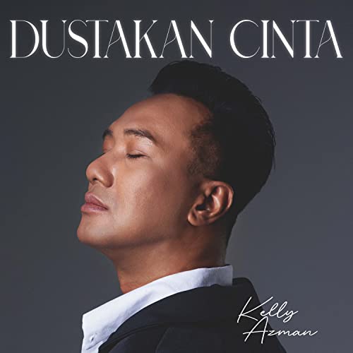 Dustakan Cinta by Kelly Azman on Amazon Prime Music