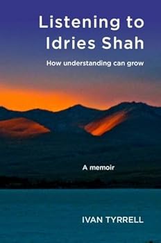 Paperback Listening to Idries Shah: How Understanding Can Grow Book