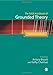 The SAGE Handbook of Grounded Theory: Paperback Edition (Sage Handbooks)