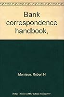 Bank correspondence handbook, B0007EECBM Book Cover