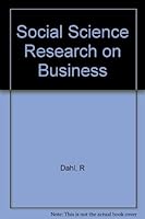 Social Science Research on Business: Product and Potential 023102407X Book Cover