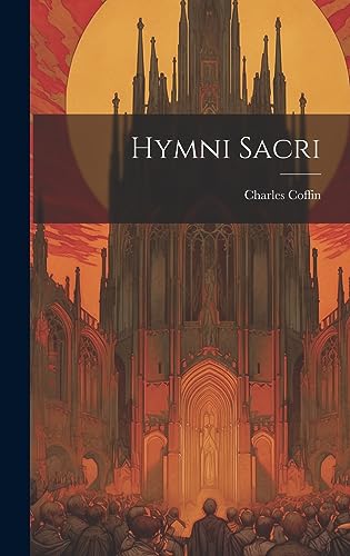 Hymni Sacri (Latin Edition)