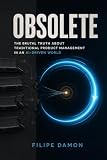 Obsolete: The Brutal Truth About Traditional Product Management in an AI-Driven World