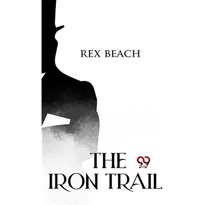 The Iron Trail
