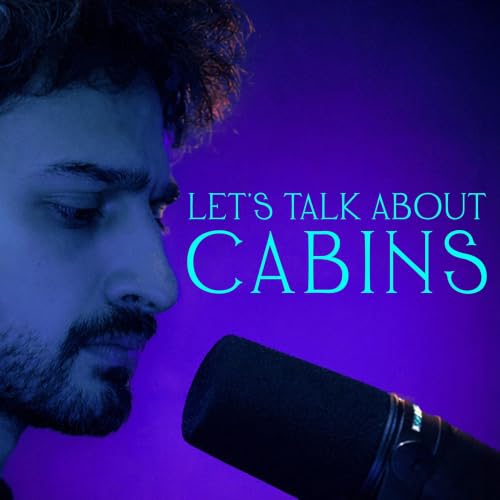 Send Me To Sleep | Cabins