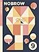 Nobrow 9: It's Oh So Quiet (Nobrow Magazine)