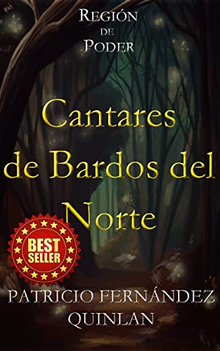 Región de Poder: Cantares de Bardos del Norte (Spanish Edition)