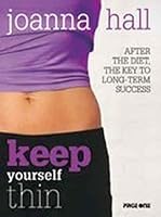 keep yourself thin: after the diet the key to long-term success 9812751211 Book Cover