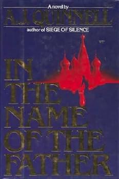 Hardcover In the Name of the Father by A. J. Quinnell (1987-09-21) Book
