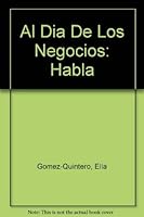 Al Dia de Los Negocios: Habla 0075544954 Book Cover