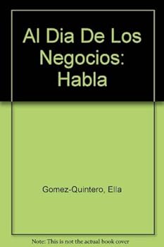 Al Dia de Los Negocios: Habla