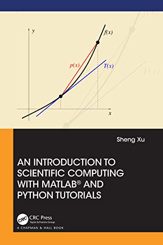An Introduction To Scientific Computing With Matlab® And Python Tutorials view 2