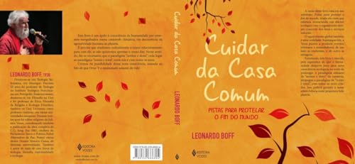 Cuidar da casa comum: Pistas para protelar o fim do mundo