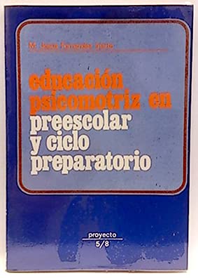 Educacion psicomotriz en preescolar y ciclo preparatorio