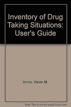 Paperback Inventory of Drug Taking Situations: User's Guide Book