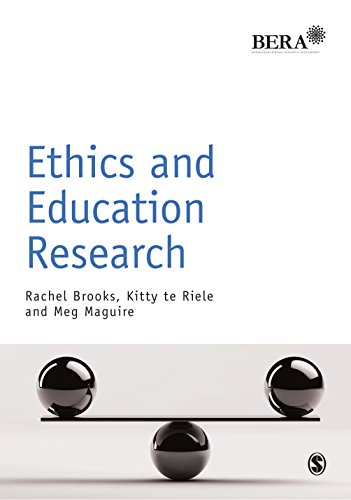 Ethics and Education Research (BERA/SAGE Research Methods in Education) (English Edition) Gratuit