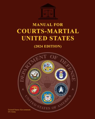 Manual for Courts-Martial United States (2024 Edition)