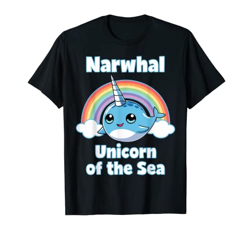 Narwhal Unicorn Of The Sea Funny Girls Women Rainbow Gifts Camiseta