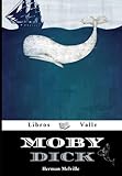  Moby-Dick: Spanish Edition/(Clásico de la literatura estadounidense), LIbros Valle