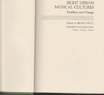 Eight Urban Musical Cultures: Tradition and Change