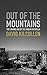 Out of the Mountains: The Coming Age of the Urban Guerrilla