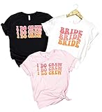 Bride I Do Crew Retro Bachelorette Party Shirts, T-Shirts For The Bride and Bridesmaids, Rose Gold Graphic and Unique Shirt Colors