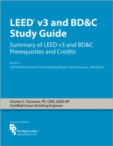 LEED v3 and BD&C Study Guide: Summary of LEED v3 and BD&C Prerequisites and Credits cover